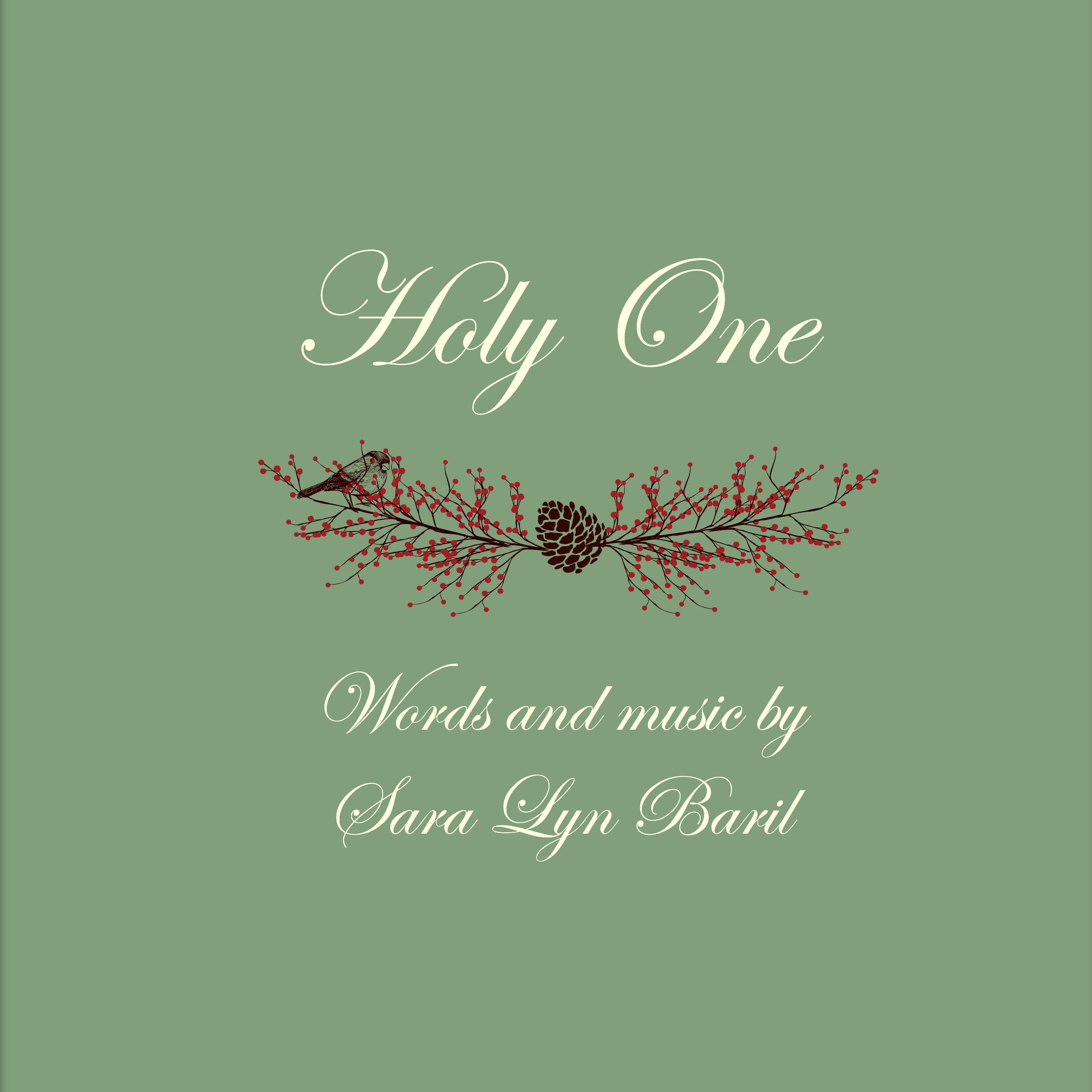 May The Holy One Come Early Novel Holy One - PDF Sheet Music - Sara Lyn Baril